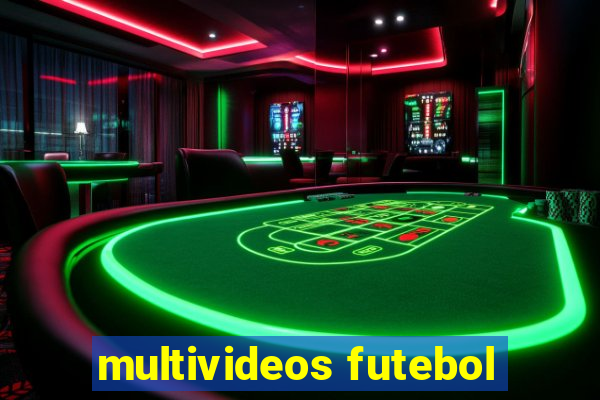 multivideos futebol